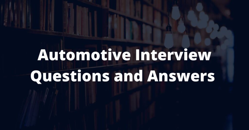 automotive-interview-questions-embedded-tech-hub